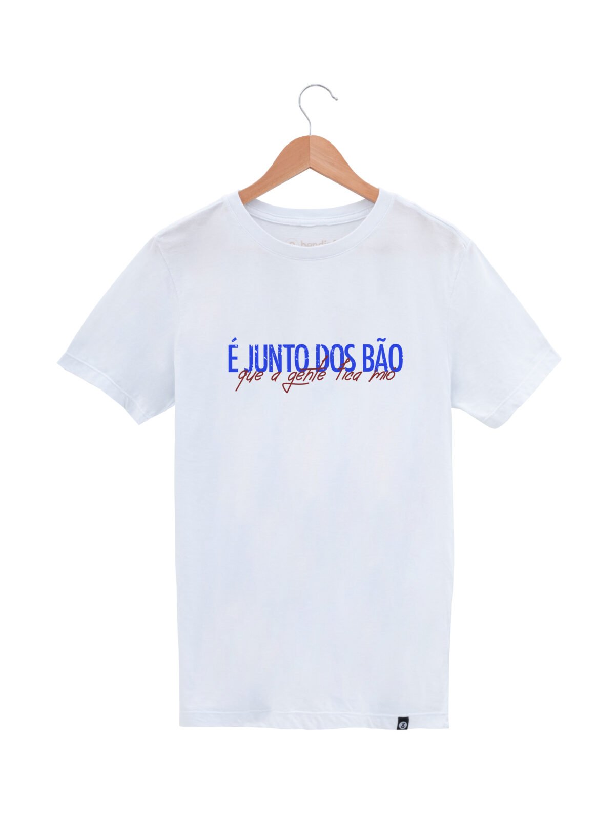 e junto dos bao que a gente fica mió camiseta bendizê minas gerais
